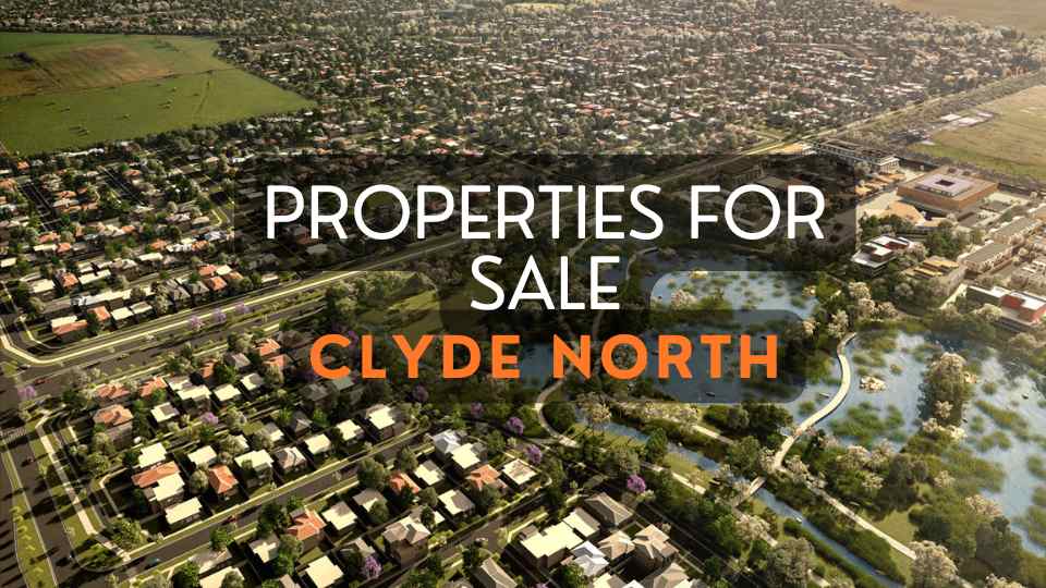 Properties For Sale in Clyde North